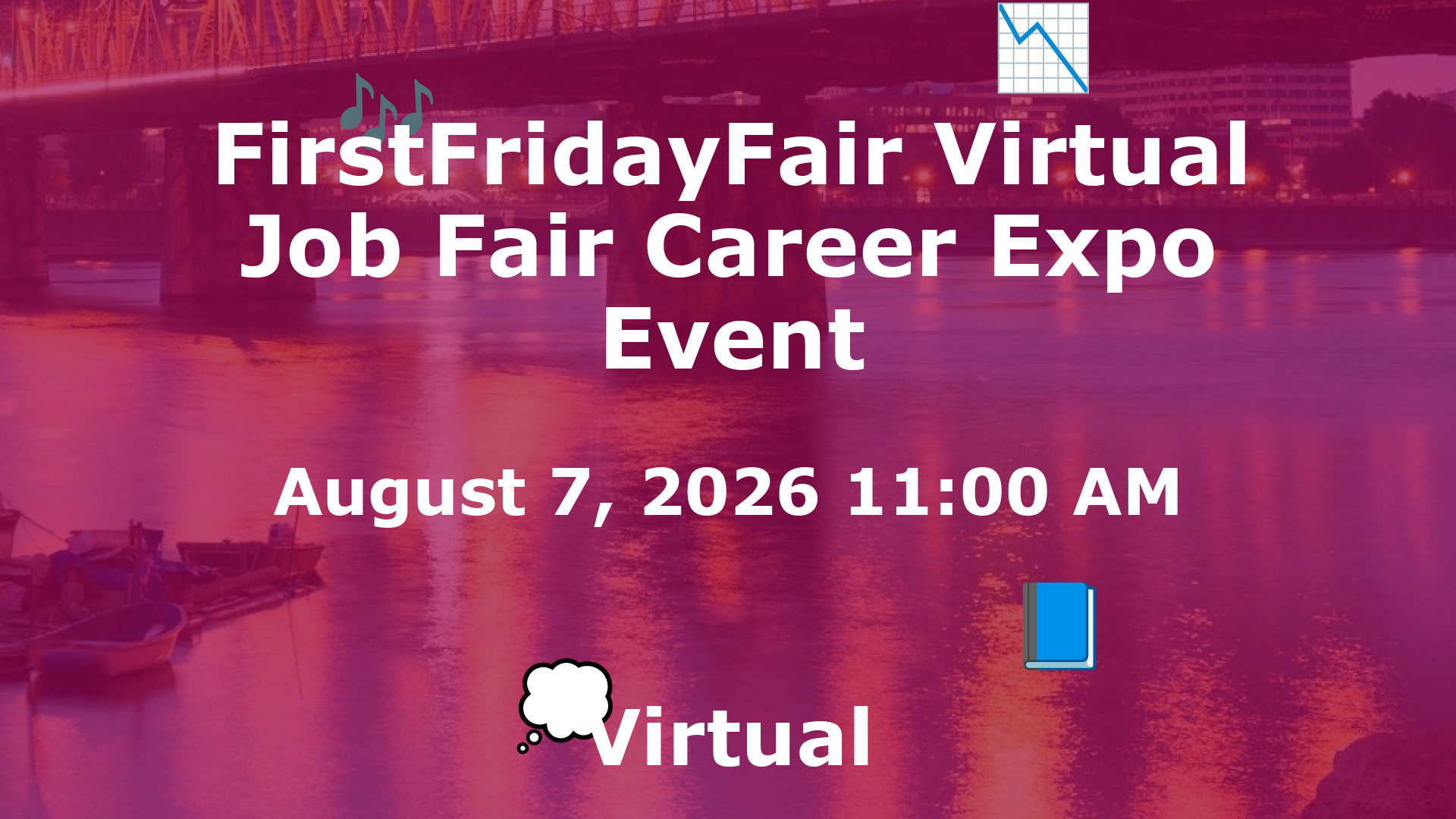 FirstFridayFair Virtual Job Fair Career Expo Event event image